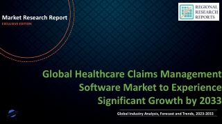 Healthcare Claims Management Software Market to Experience Significant Growth by