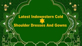 Latest Indowestern Cold