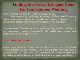 Finding the Perfect Designer Dress For Your Summer Wedding