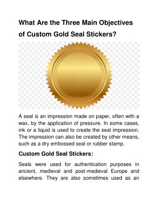 What Are the Three Main Objectives of Custom Gold Seal Stickers_