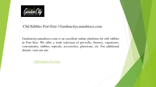 Cbd Edibles Fort Erie  Gardencitycannabisco.com