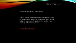 Reklama Studia Tatuażu  Tattoo-space.pl