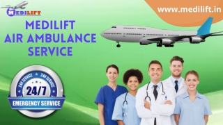 Take Air Ambulance from Patna to Delhi by Medilift for Non-Risky Transportation