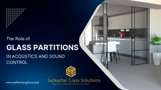 The Role of Glass Partitions in Acoustics and Sound Control