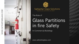 The Role of Glass Partitions in fire Safety in Commercial Buildings