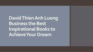 David Thien Anh Luong Business the Best Inspirational Books to Achieve Your Dream