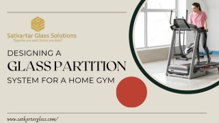 Designing A Glass Partition System for A Home Gym