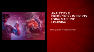 Analytics & Predictions in Sports Using Machine Learning