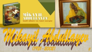 Mikayil Abdullayev (1921-2002)2