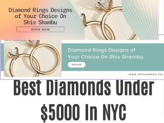 Best Diamonds Under $5000  In NYC