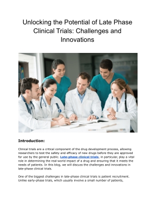 Unlocking the Potential of Late Phase Clinical Trials_ Challenges and Innovations