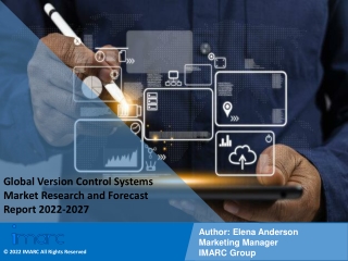 Version Control Systems Market Research and Forecast Report 2022-2027