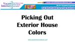 Picking out Exterior House Colors