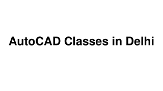 AutoCAD Classes in Delhi | CAD Course in Delhi