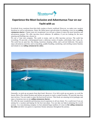 Experience the Most Exclusive and Adventurous Tour on our Yacht with us