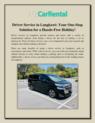 Driver Service in Langkawi: Your One-Stop Solution for a Hassle-Free Holiday!