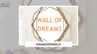 An Artistic and Luxury Look To The Walls  | Wall Of Dreams