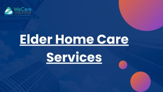 Elder Home Care Services