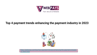 Top 4 payment trends enhancing the payment industry in 2023
