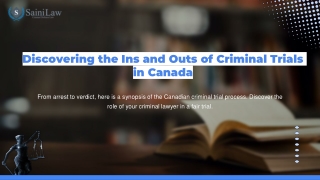 Discovering the Ins and Outs of Criminal Trials in Canada