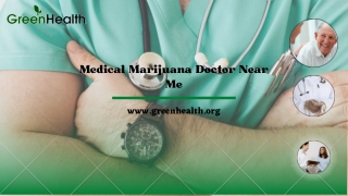 Famous Medical Marijuana Doctor near Me