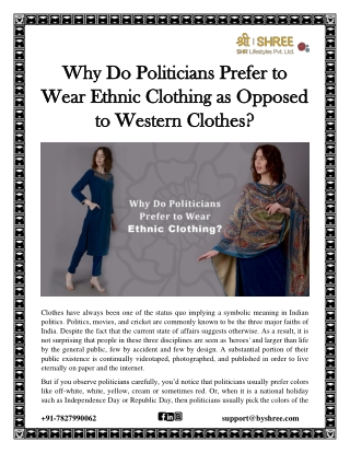 Why Do Politicians Prefer to Wear Ethnic Clothing as Opposed to Western Clothes?