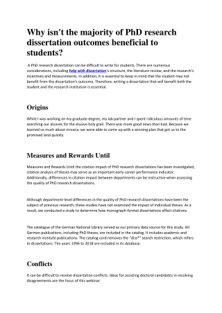 Why isn't the majority of PhD research dissertation outcomes beneficial to students