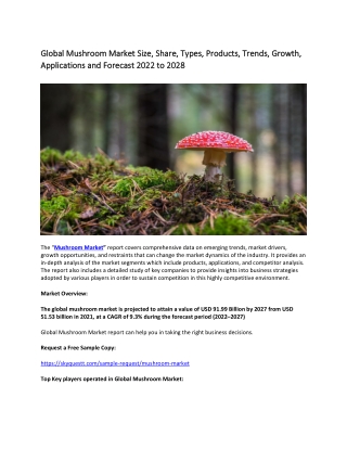 Global Mushroom Market Size, Share, Types, Products, Trends, Growth, Application