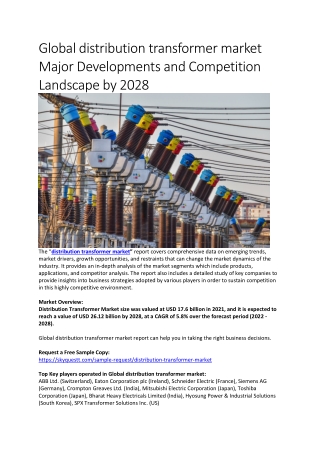 Global distribution transformer market Major Developments and Competition Landscape by 2028