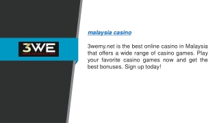 Malaysia Casino  3wemy.net