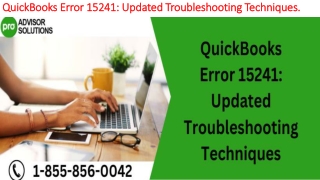 Easy troubleshooting guide to fix QuickBooks Error 15241