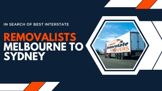 Removalists Melbourne to Sydney | Cheap Interstate Movers