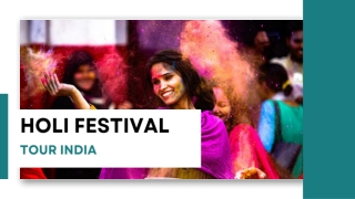 Best Holi Festival Tour India Packages The Luxury Travel