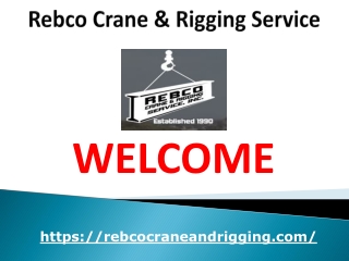 Rebco Crane & Rigging Service