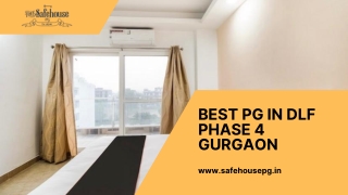 Best PG In DLF Phase 4 Gurgaon