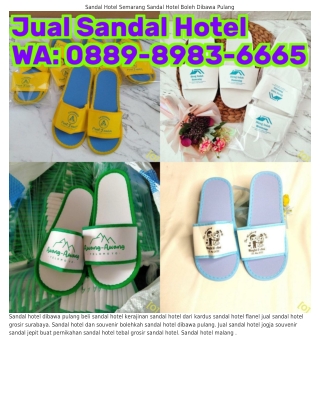 ౦88ᑫ-8ᑫ8З-ᏮᏮᏮ5 (WA) Cara Membuat Sandal Hotel Dari Kain Perca Sandal Hotel Bandu