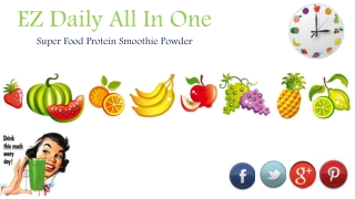 Ez daily all in one super protien smoothie powder