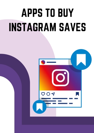 Apps To buy Instagram Saves