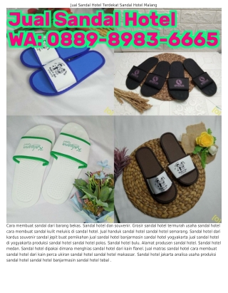 O88ᑫ-8ᑫ8ᣮ-6665 (WA) Sandal Hotel Untuk Jasa Pembuatan Sandal Hotel Jakarta