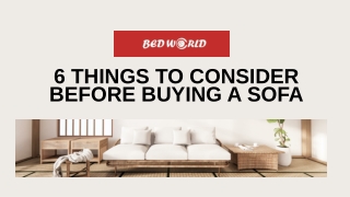 6 Things to consider before buying a sofa | Bedroom Furniture Stores