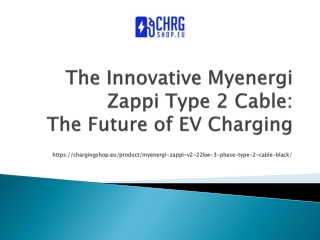 The Innovative Myenergi Zappi Type 2 Cable: The Future of EV Charging