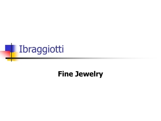 ibraggiotti fine jewelry Shop