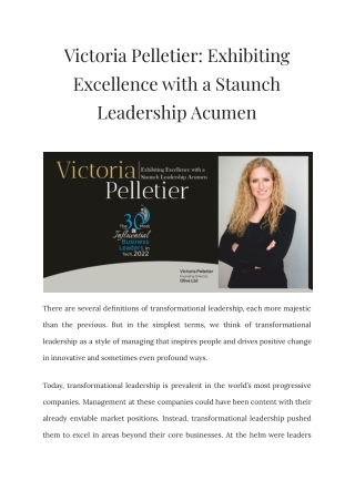 Victoria Pelletier Exhibiting Excellence with a Staunch Leadership Acumen