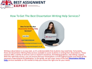 How To Get The Best Dissertation Writing Help Services.