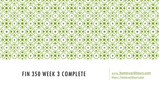 FIN 350 Week 3 Complete