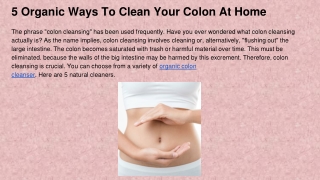 5 Organic Ways To Clean Your Colon At Home