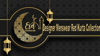 Designer Menswear Red Kurta Collection