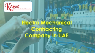 Electro Mechanical Contracting Company In UAE