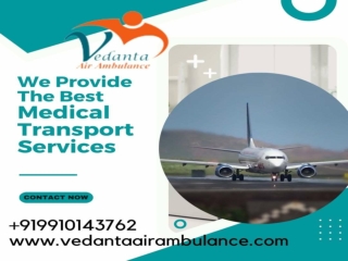 Use of Vedanta Air Ambulance Service in Varanasi at a Low cost