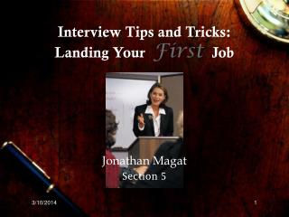 Interview Tips and Tricks: Landing Your First Job